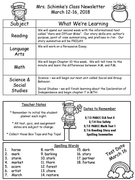 Subject What We’re Learning Mrs. Schimke’s Class Newsletter