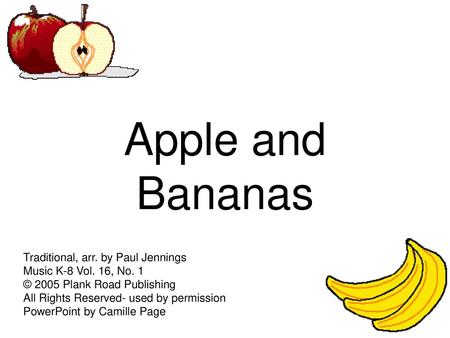 Apple and Bananas Traditional, arr. by Paul Jennings