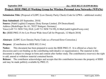 September 2018 Project: IEEE P802.15 Working Group for Wireless Personal Area Networks (WPANs) Submission Title: [Proposal of LDPC (Low Density Parity.