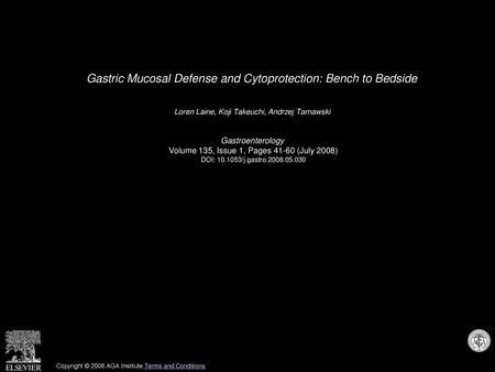 Gastric Mucosal Defense and Cytoprotection: Bench to Bedside