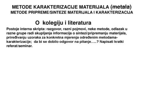 O kolegiju i literatura