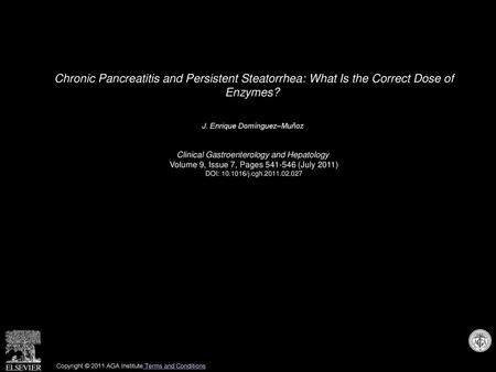 J. Enrique Domínguez–Muñoz  Clinical Gastroenterology and Hepatology 