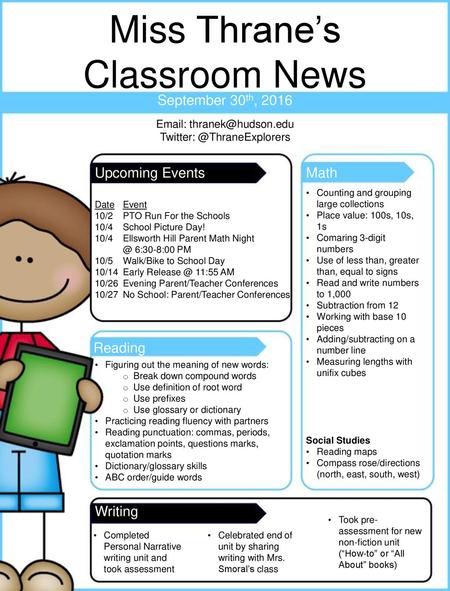 Miss Thrane’s Classroom News September 30th, 2016   Upcoming Events Math