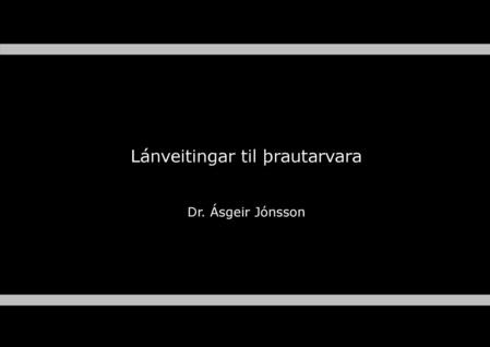 Lánveitingar til þrautarvara