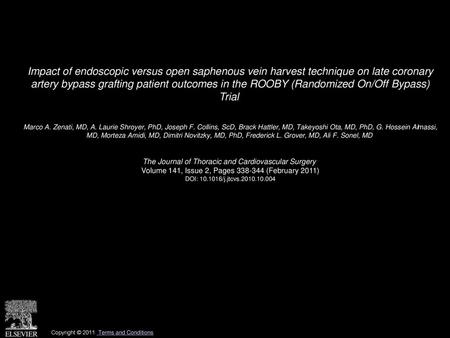 Impact of endoscopic versus open saphenous vein harvest technique on late coronary artery bypass grafting patient outcomes in the ROOBY (Randomized On/Off.