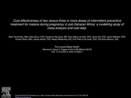 Cost-effectiveness of two versus three or more doses of intermittent preventive treatment for malaria during pregnancy in sub-Saharan Africa: a modelling.