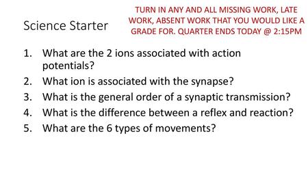 Science Starter What are the 2 ions associated with action potentials?