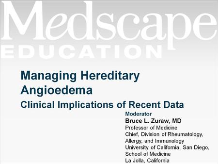 Managing Hereditary Angioedema