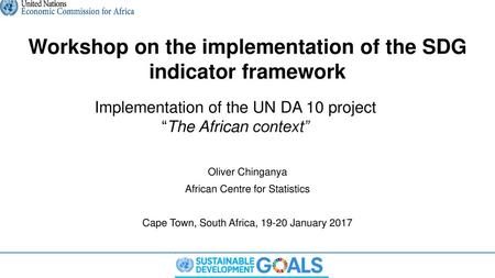 Implementation of the UN DA 10 project “The African context”