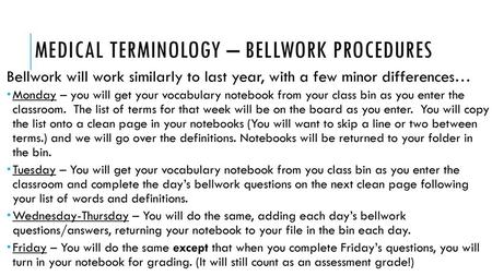 Medical Terminology – Bellwork Procedures