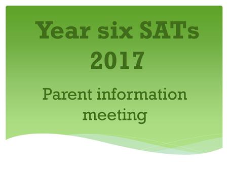 Parent information meeting