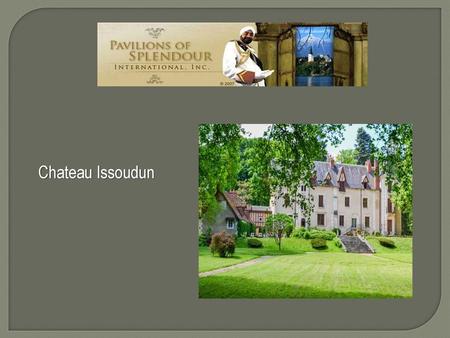 Chateau Issoudun tp://.