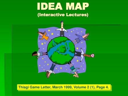 IDEA MAP (Interactive Lectures)