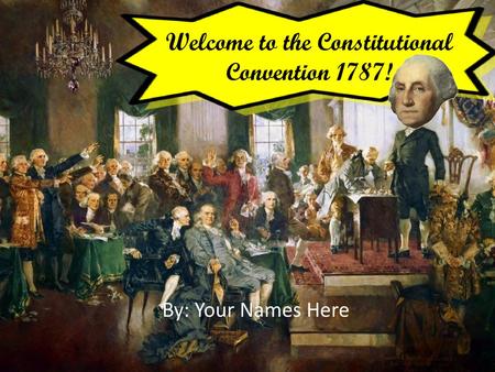 Welcome to the Constitutional