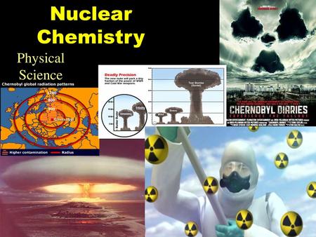 Nuclear Chemistry Physical Science.