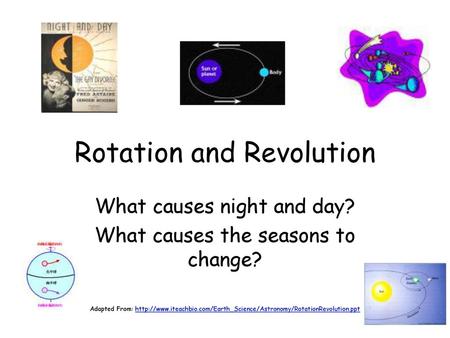 Rotation and Revolution