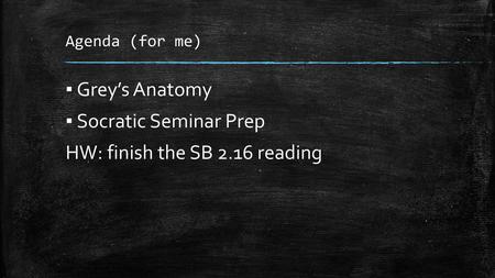 HW: finish the SB 2.16 reading