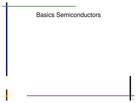 Basics Semiconductors