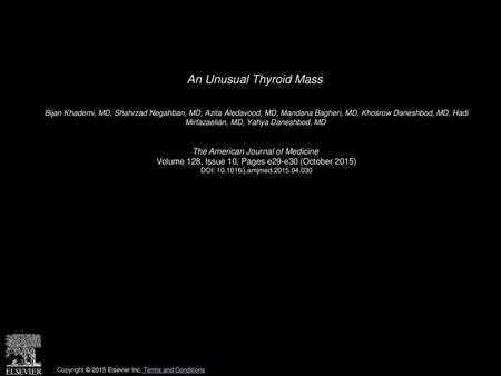 An Unusual Thyroid Mass