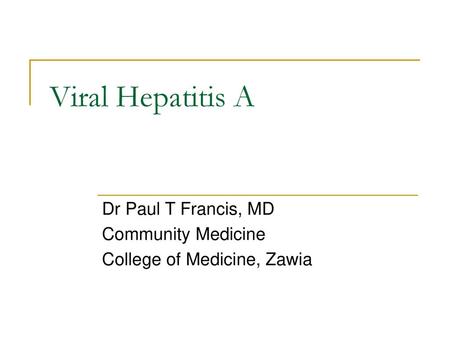 Dr Paul T Francis, MD Community Medicine College of Medicine, Zawia