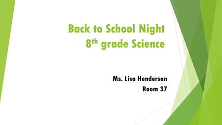 Back to School Night 8th grade Science