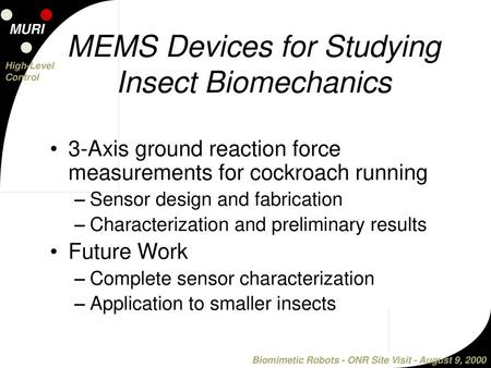 MEMS Devices for Studying Insect Biomechanics