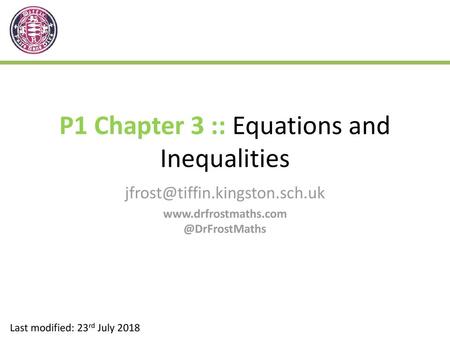 P1 Chapter 3 :: Equations and Inequalities