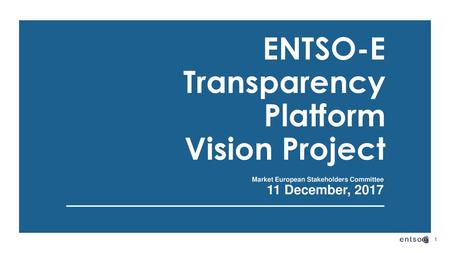 ENTSO-E Transparency Platform Vision Project