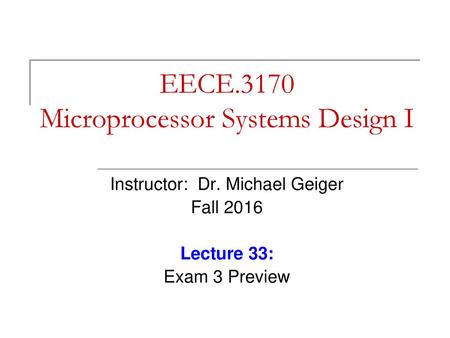 EECE.3170 Microprocessor Systems Design I