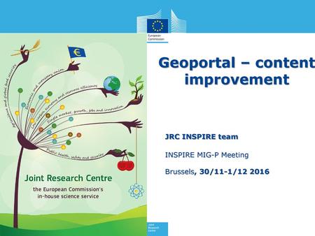 JRC INSPIRE team INSPIRE MIG-P Meeting Brussels, 30/11-1/