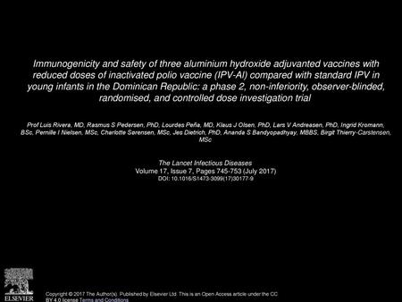 Immunogenicity and safety of three aluminium hydroxide adjuvanted vaccines with reduced doses of inactivated polio vaccine (IPV-Al) compared with standard.