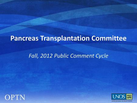 Pancreas Transplantation Committee