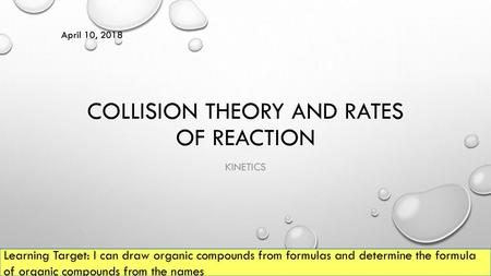 Collision theory and rates of reaction