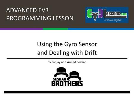 Using the Gyro Sensor and Dealing with Drift