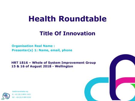 Health Roundtable Title Of Innovation Organisation Real Name :