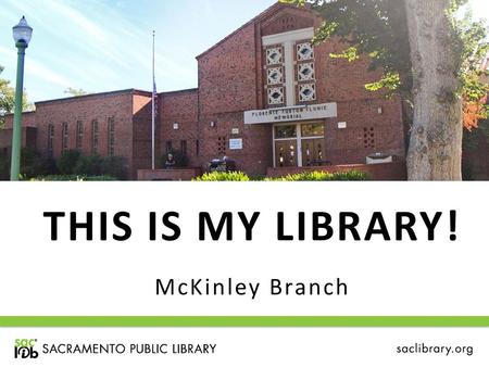 this is my library! McKinley Branch