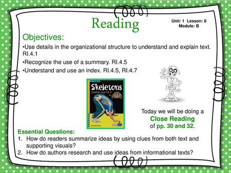 Reading Objectives: Close Reading