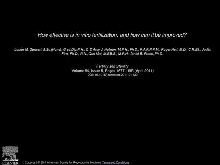 How effective is in vitro fertilization, and how can it be improved?