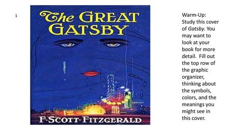 Warm-Up: Study this cover of Gatsby