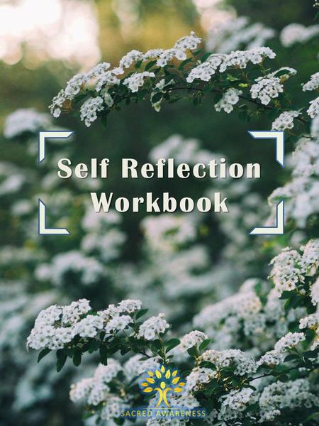 Self Reflection Workbook