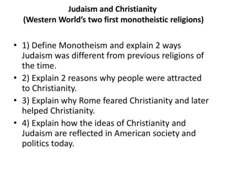 2) Explain 2 reasons why people were attracted to Christianity.