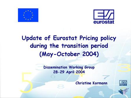 Update of Eurostat Pricing policy during the transition period