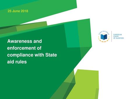 Awareness and enforcement of compliance with State aid rules