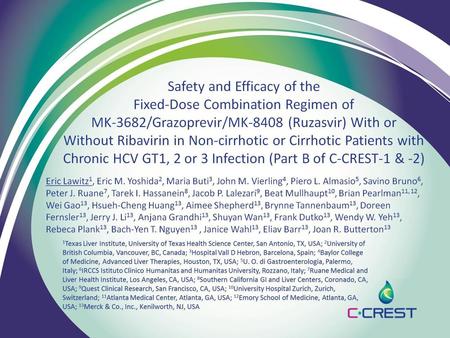 Safety and Efficacy of the Fixed-Dose Combination Regimen of MK-3682/Grazoprevir/MK-8408 (Ruzasvir) With or Without Ribavirin in Non-cirrhotic or Cirrhotic.