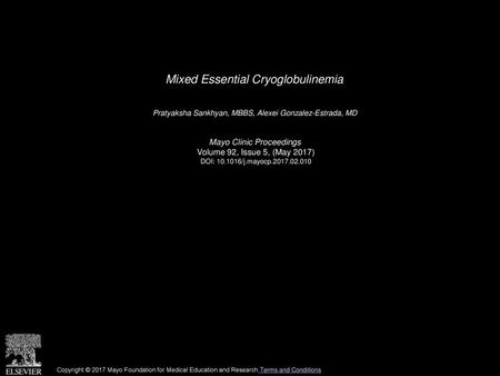 Mixed Essential Cryoglobulinemia