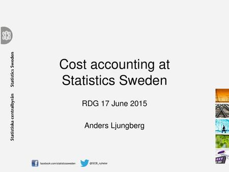 Cost accounting at Statistics Sweden