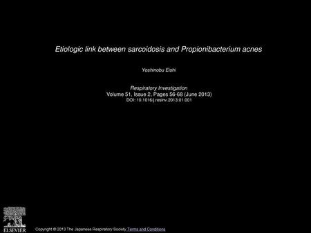 Etiologic link between sarcoidosis and Propionibacterium acnes