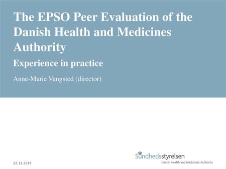 The EPSO Peer Evaluation of the Danish Health and Medicines Authority