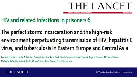 HIV and related infections in prisoners