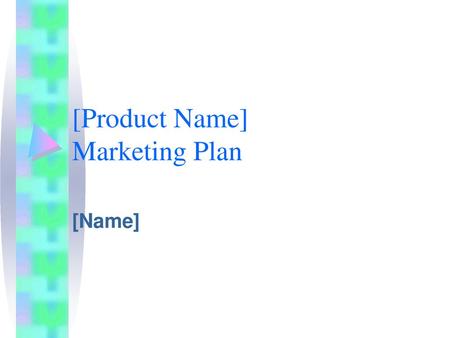 [Product Name] Marketing Plan